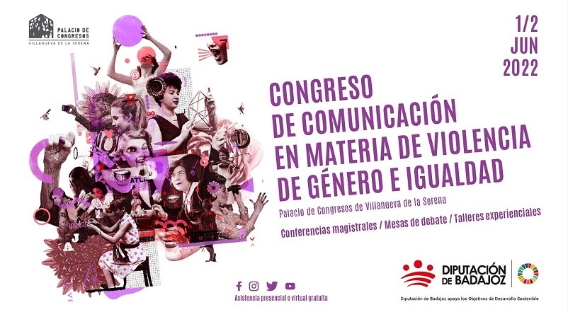 La Diputación de Badajoz organiza el Congreso de Comunicación en materia de Violencia de Género e Igualdad en Villanueva de la Serena